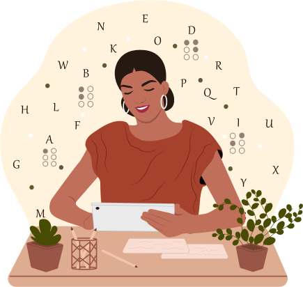 Illustration of a Woman holding a tablet with braille letters in the background implying she is blind 